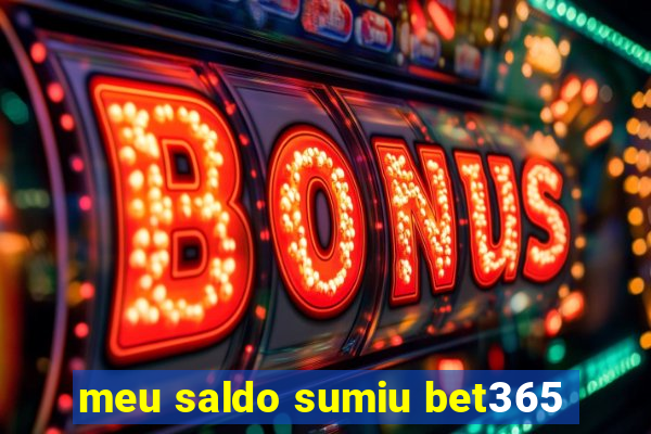 meu saldo sumiu bet365